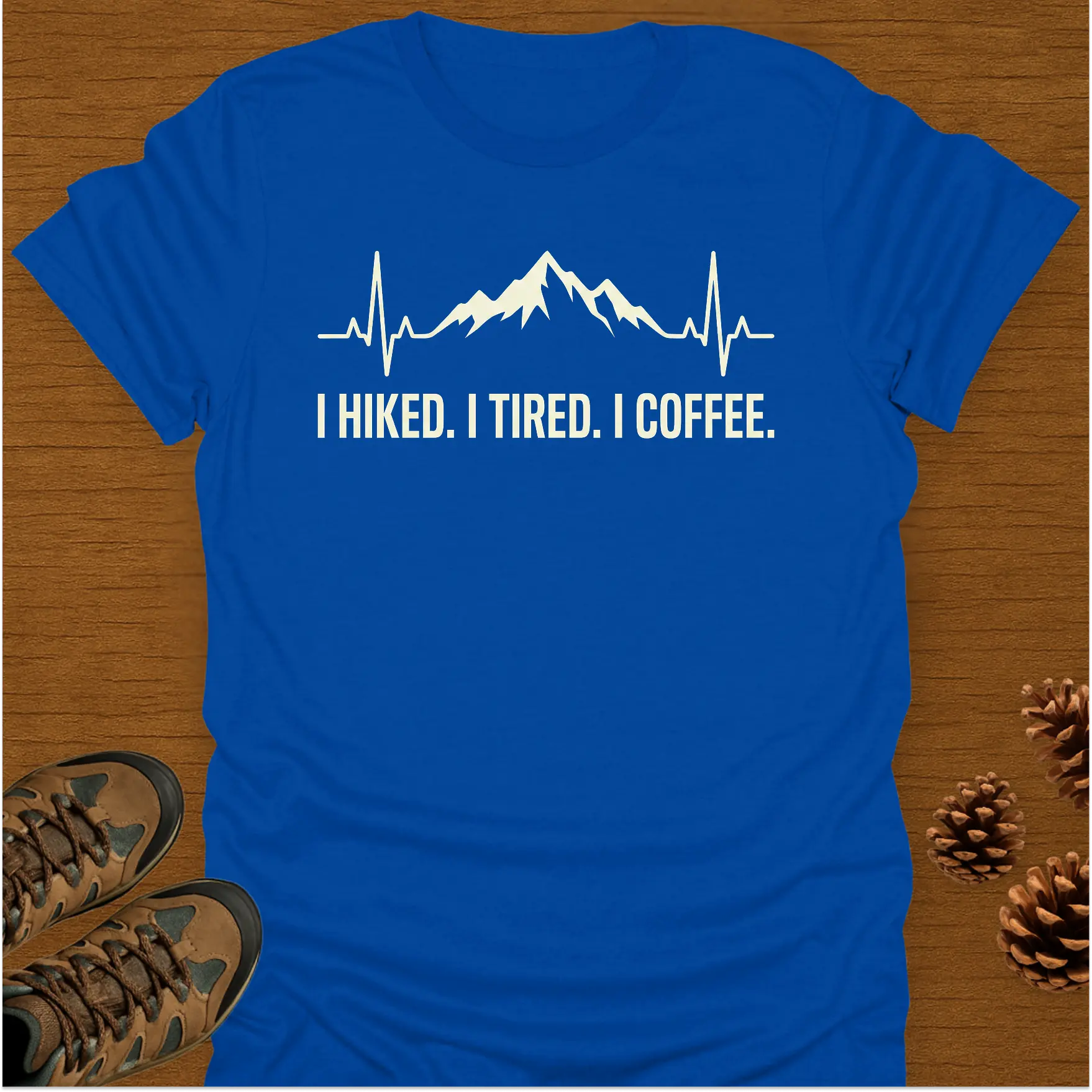 I HIKED T-Shirt