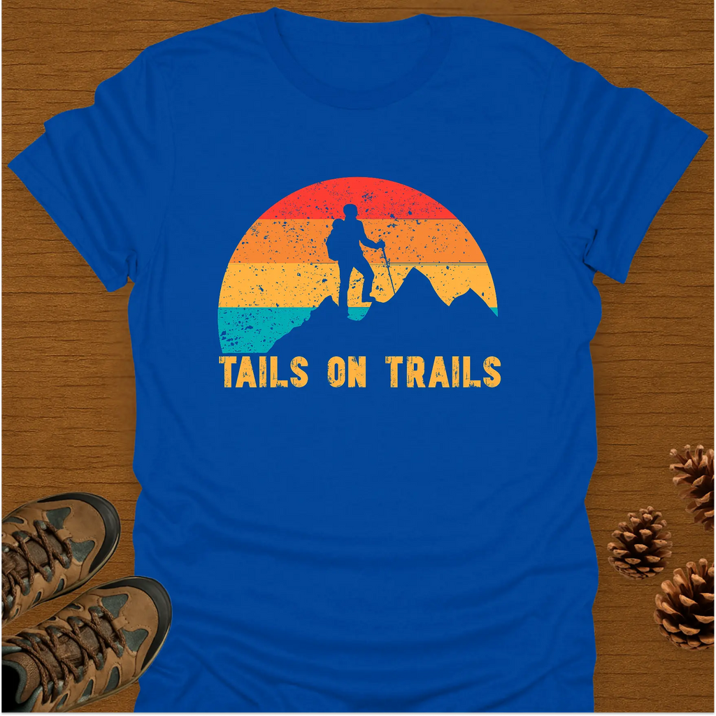 TAILS ON TRAILS  T-Shirt