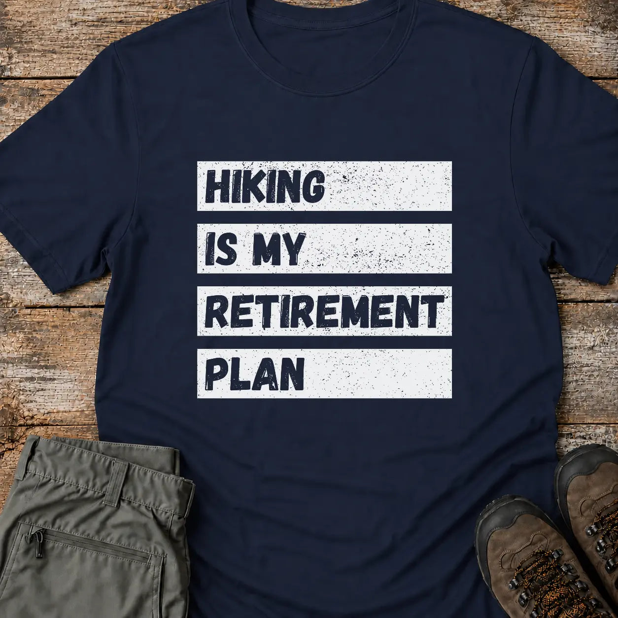 MY RETIREMENT PLAN T-Shirt