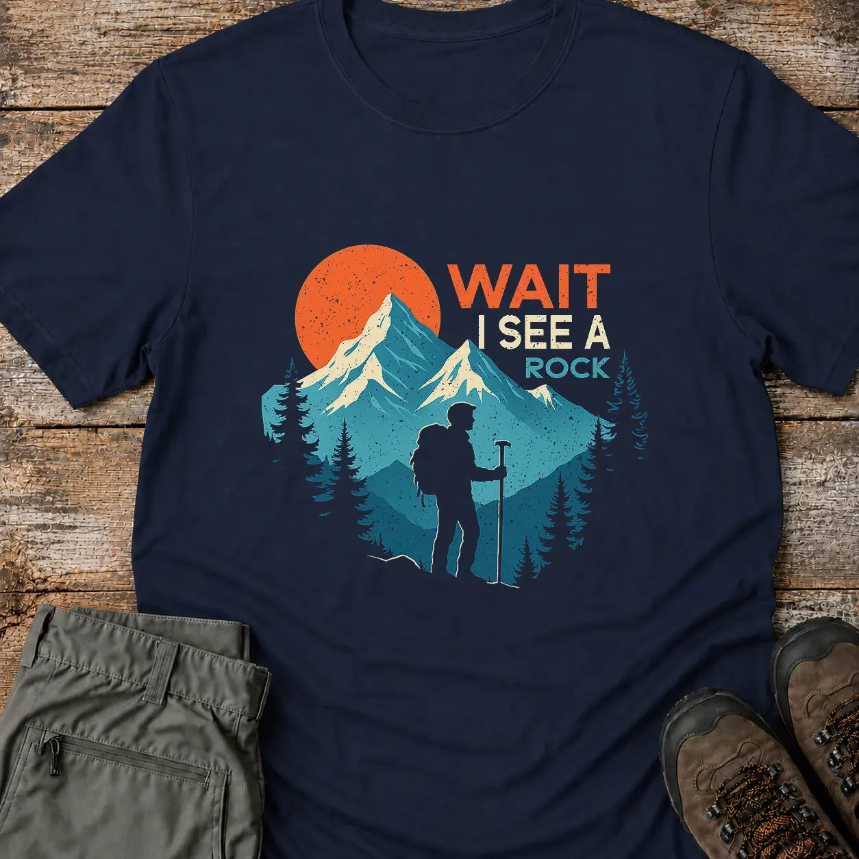 WAIT I SEE A ROCK T-Shirt