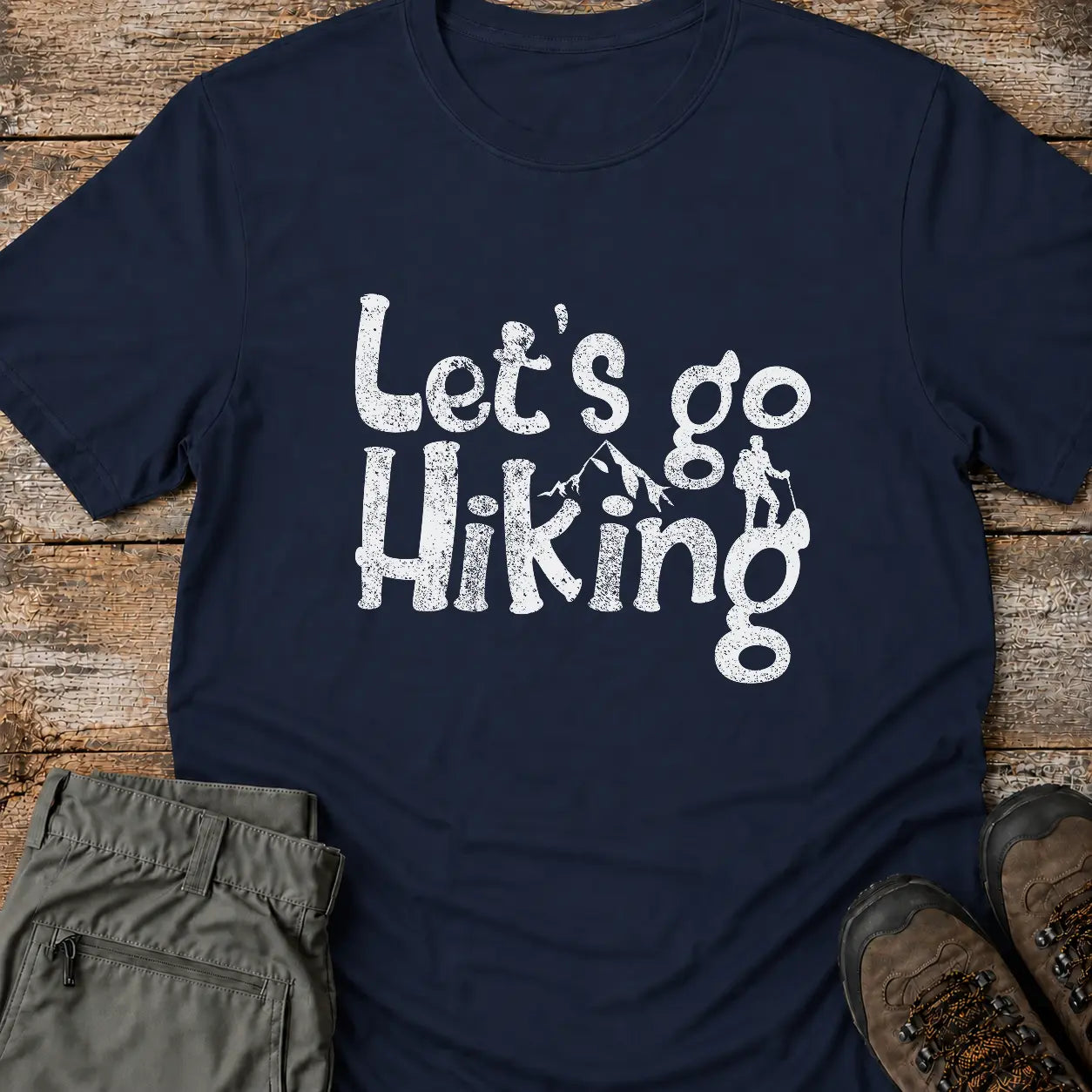 LET'S GO HIKING T-Shirt