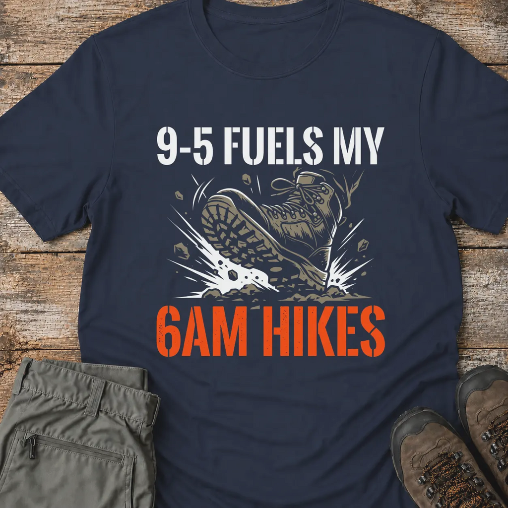 6AM HIKES T-Shirt