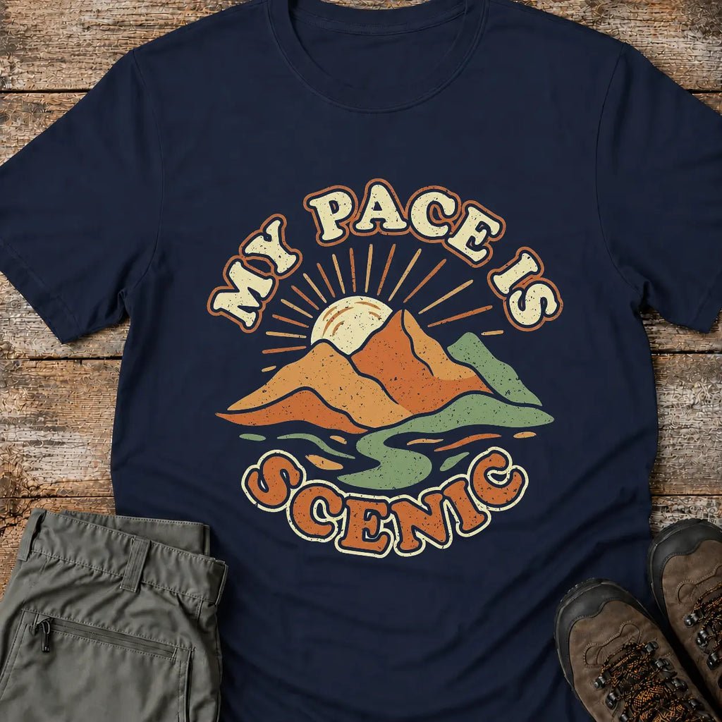 MY PACE IS SCENIC T-Shirt