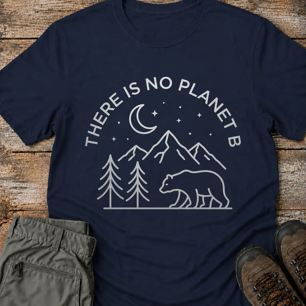 THERE IS NO PLANET B T-Shirt