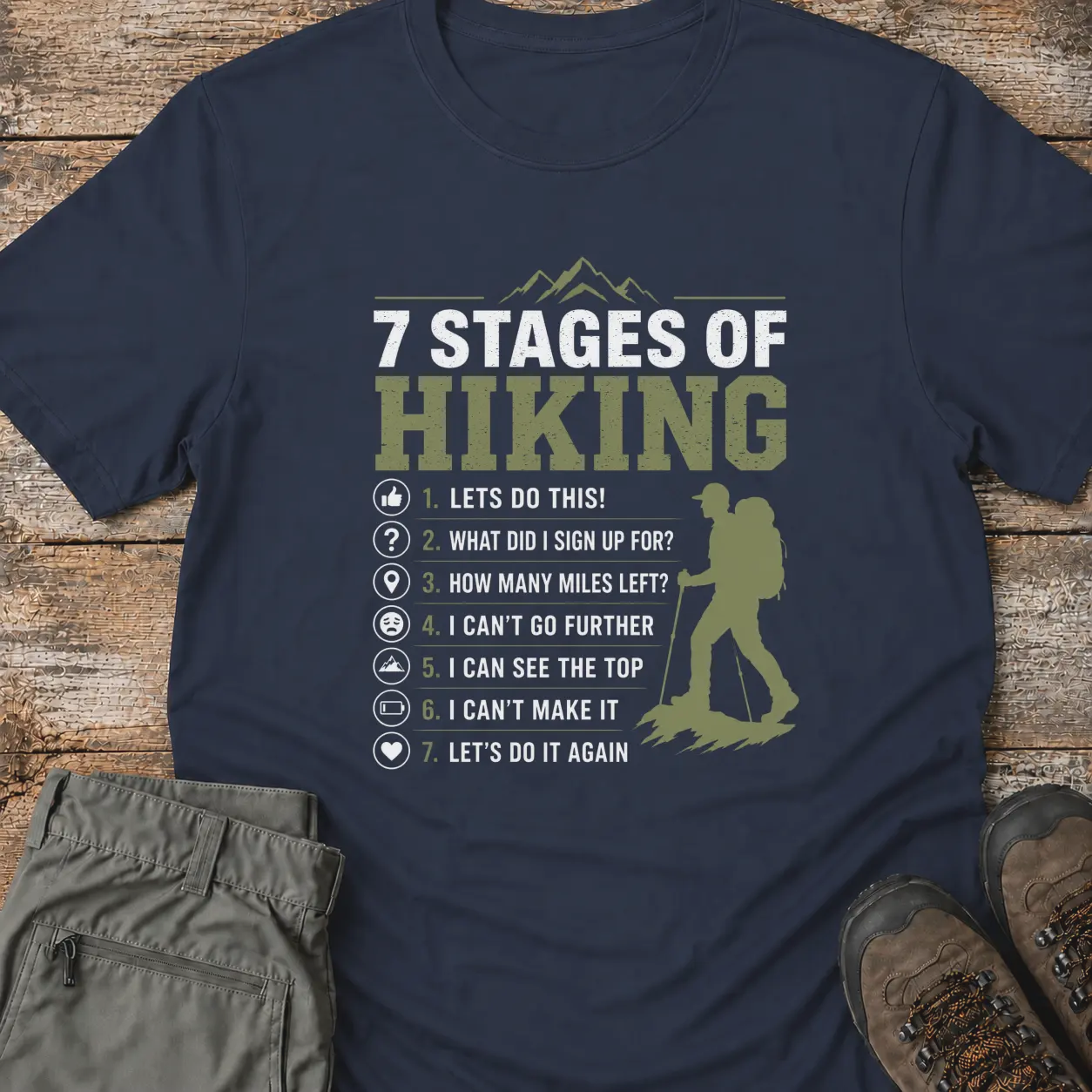 7 STAGES OF HIKING T-Shirt