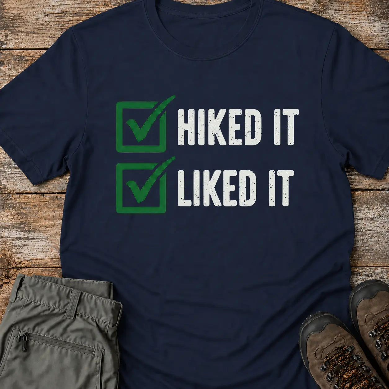 HIKED IT T-Shirt