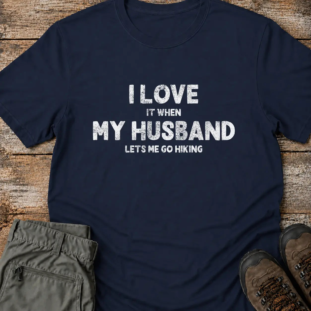 I LOVE MY HUSBAND T-Shirt