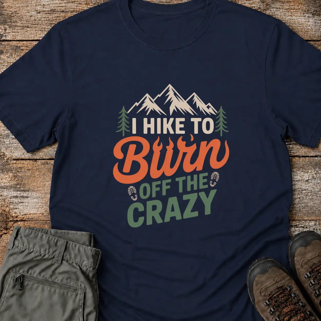 I HIKE TO BURN T-Shirt