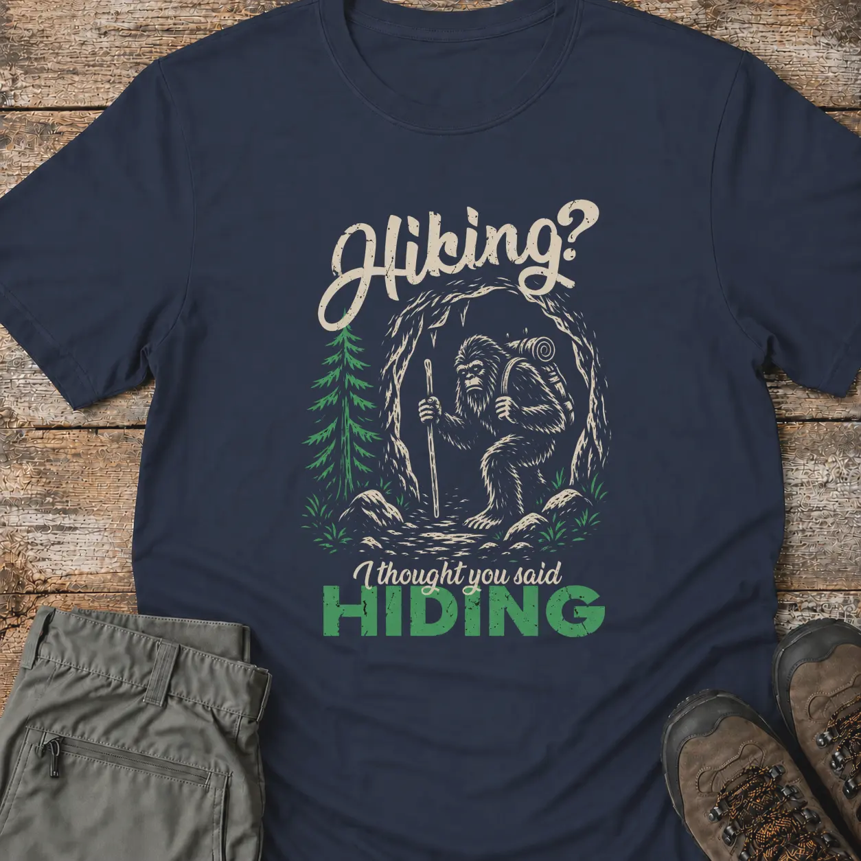 HIKING? HIDING T-Shirt