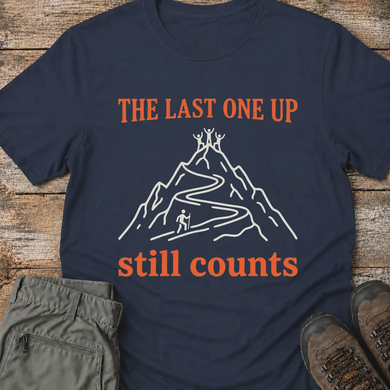 THE LAST ONE UP T-Shirt