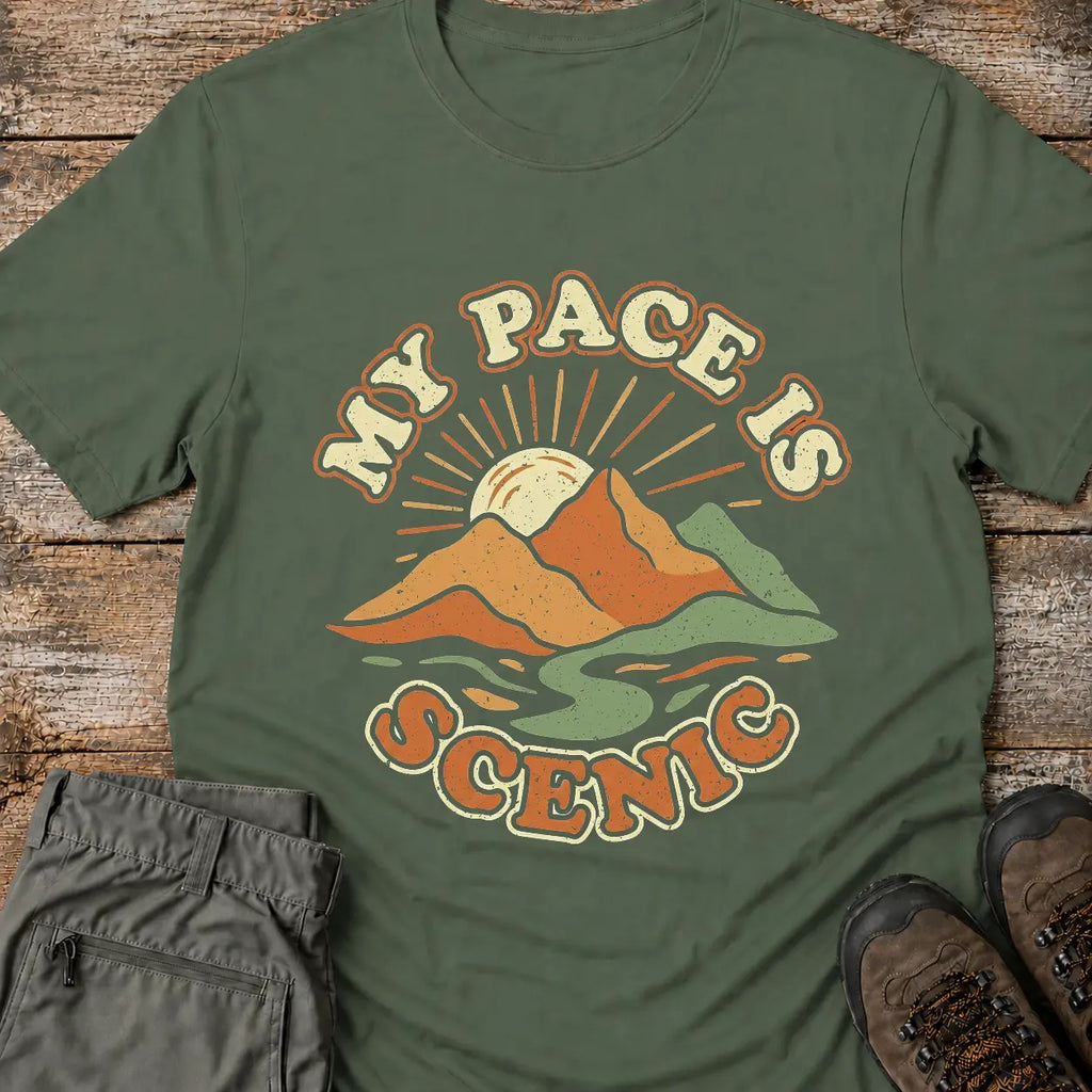 MY PACE IS SCENIC T-Shirt