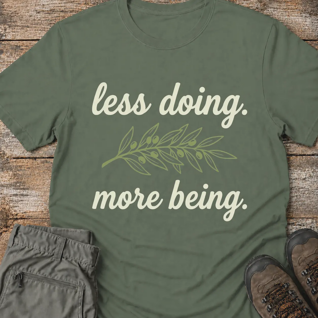 LESS DOING T-Shirt
