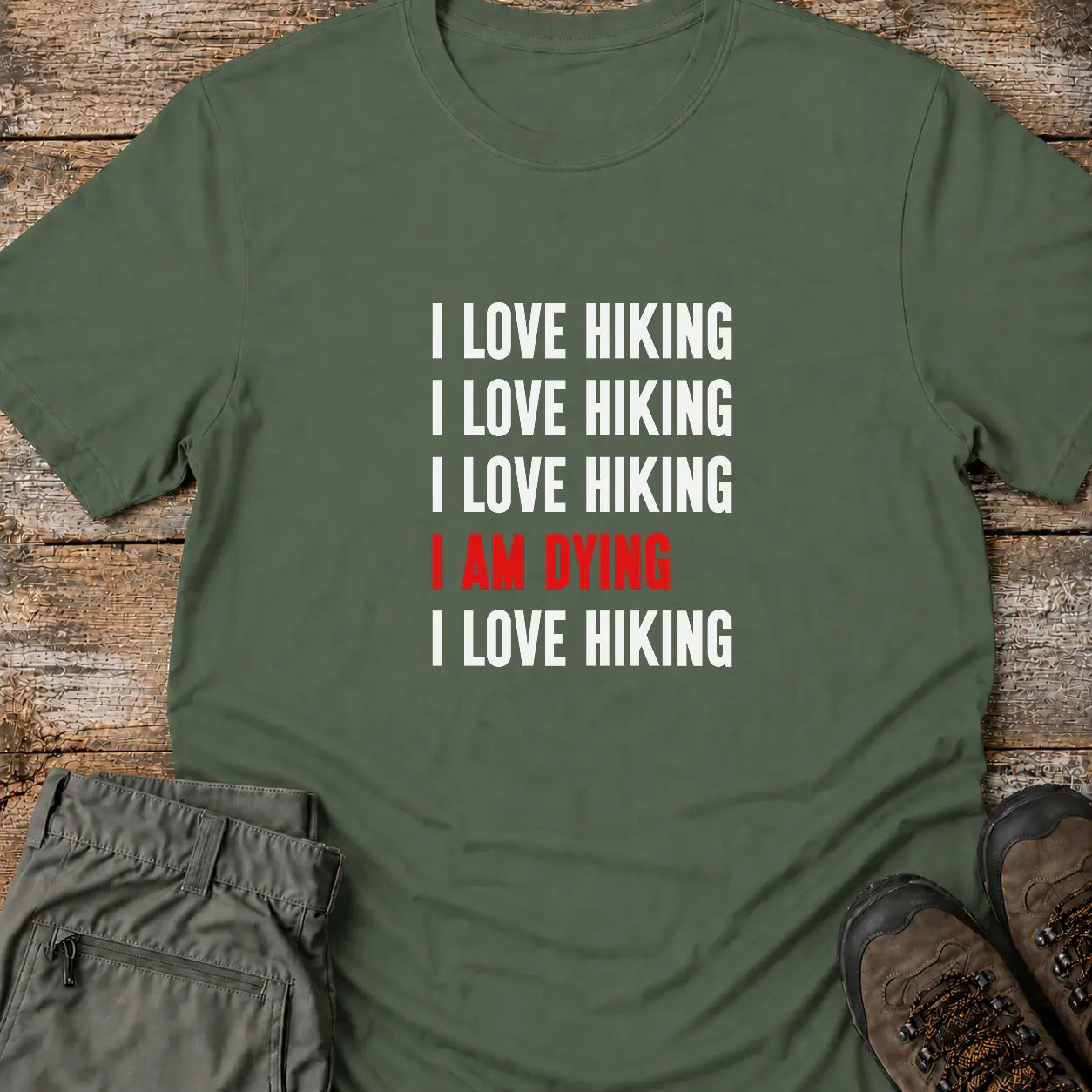 I AM DYING T-Shirt