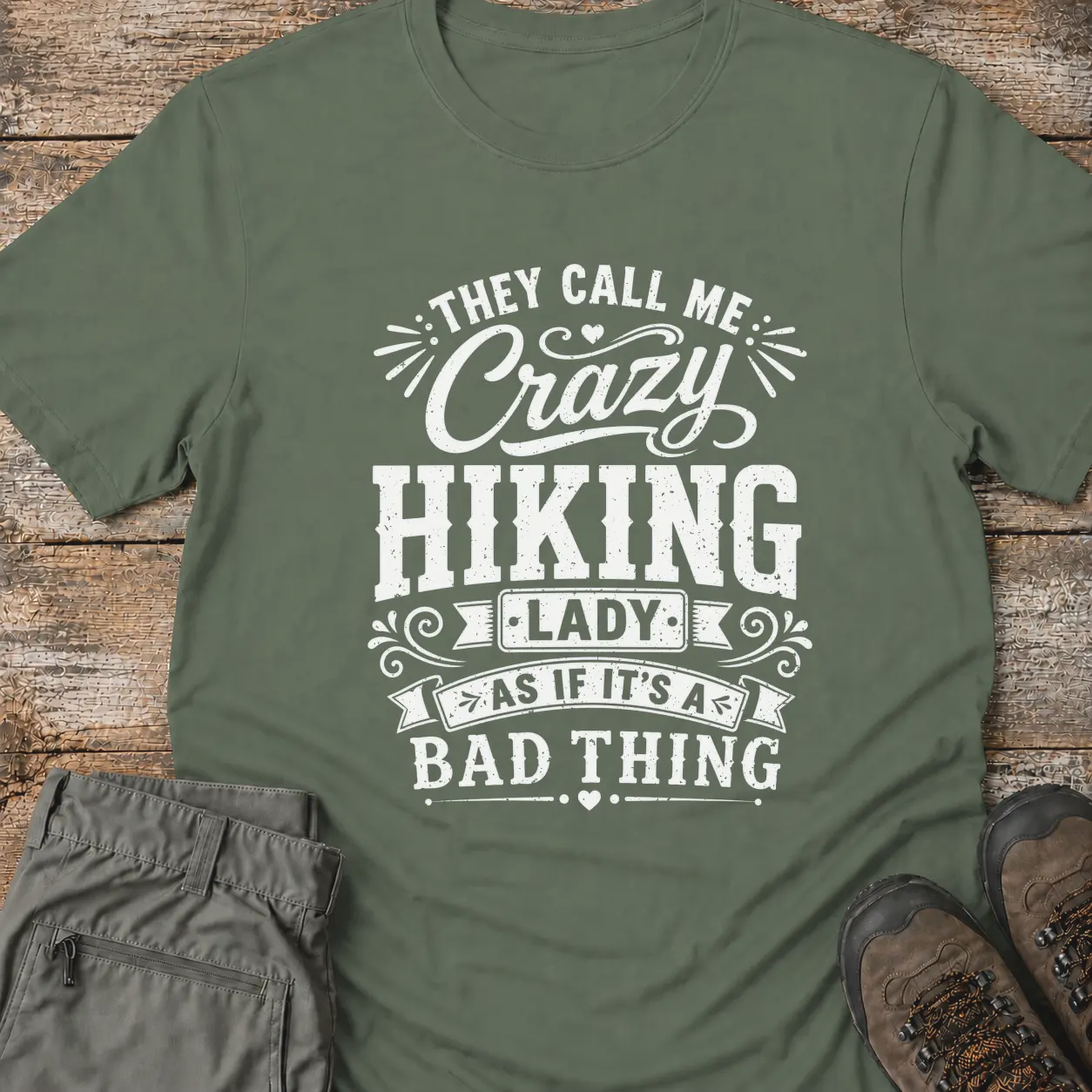 CRAZY HIKING T-Shirt