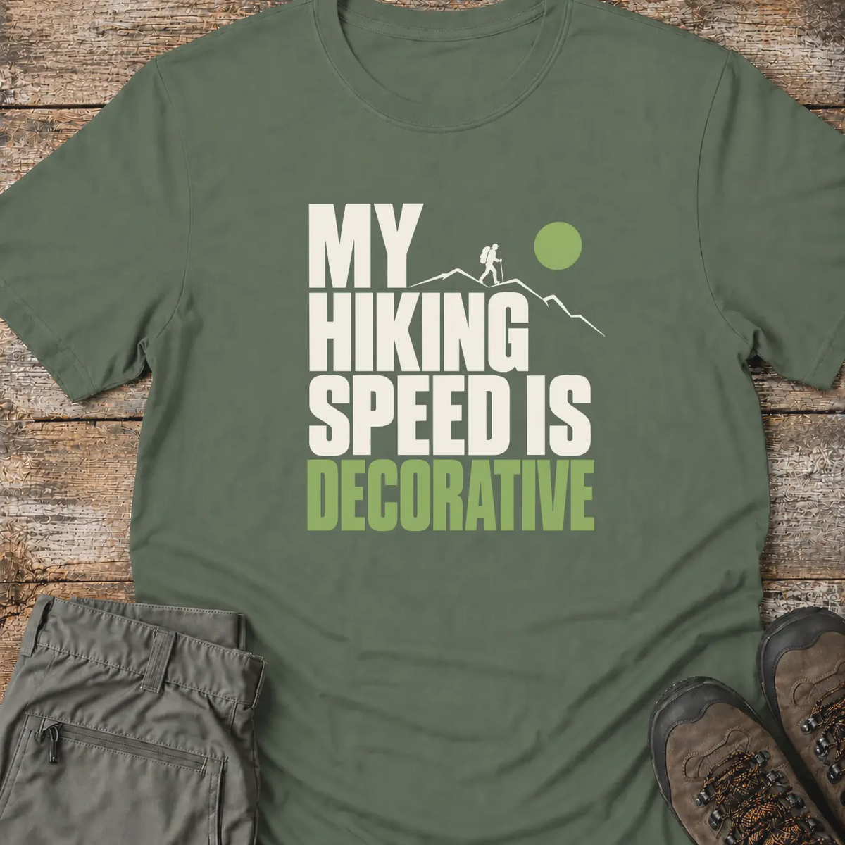 MY HIKING SPEED T-Shirt