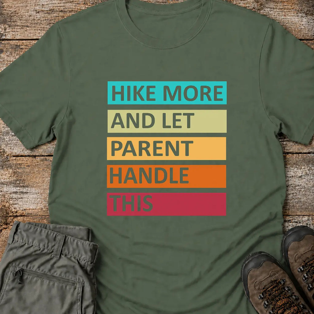 HIKE MORE T-Shirt