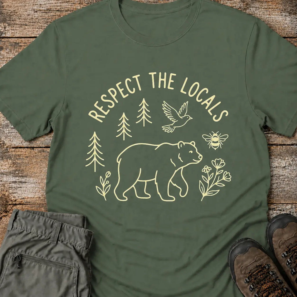 RESPECT THE LOCALS T-Shirt
