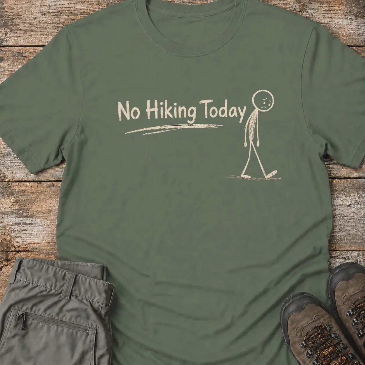 NO HIKING TODAY T‑Shirt