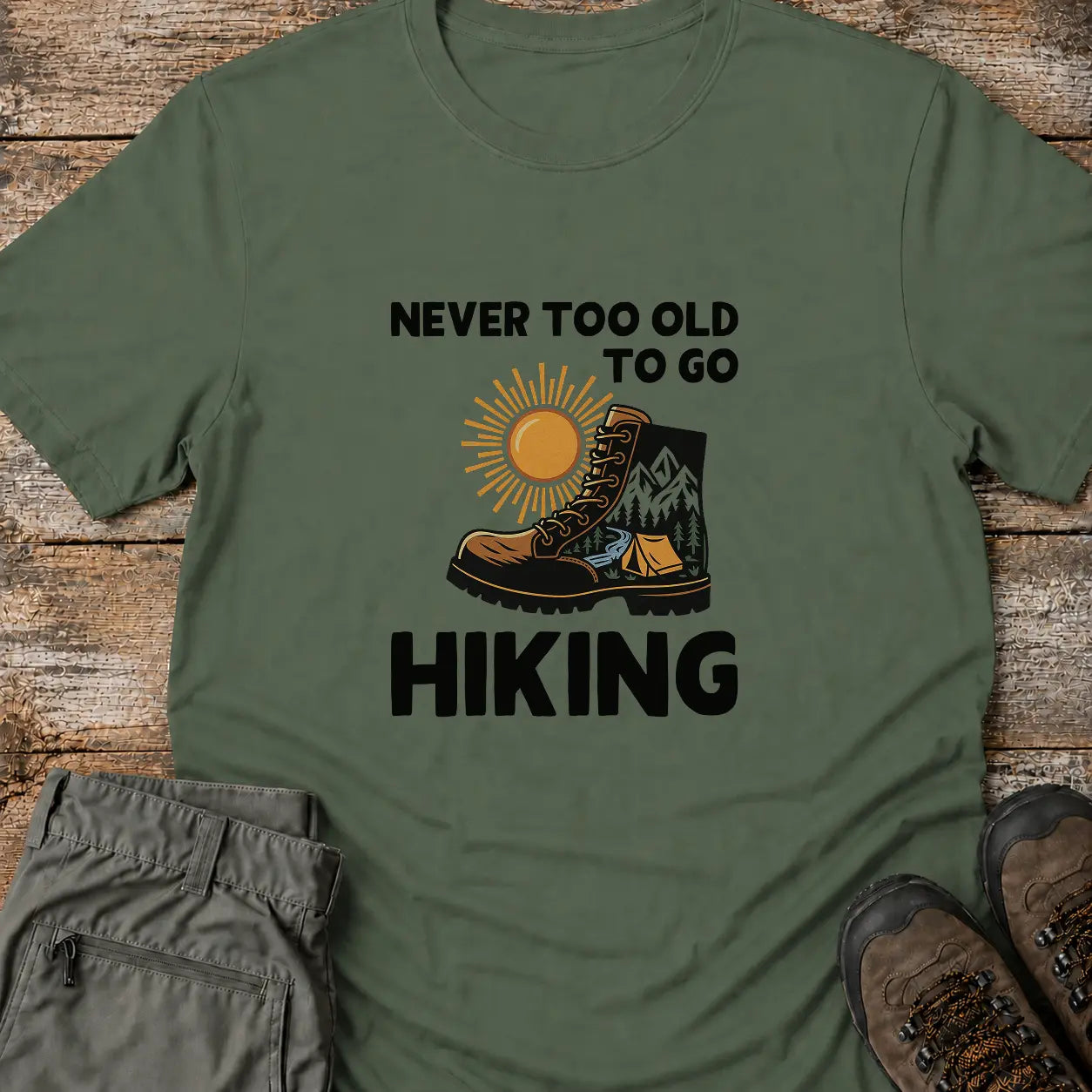 NEVER TOO OLD T-Shirt