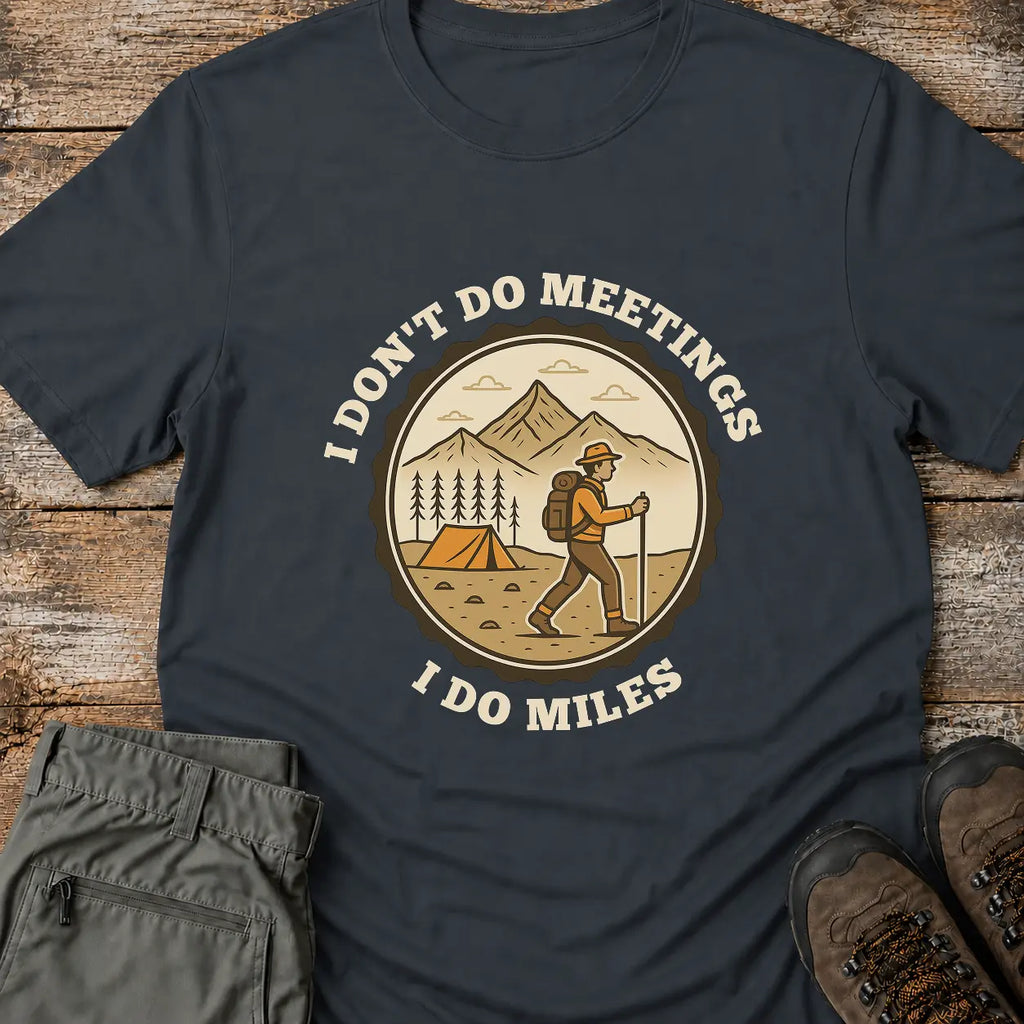 I DO MILES T-Shirt