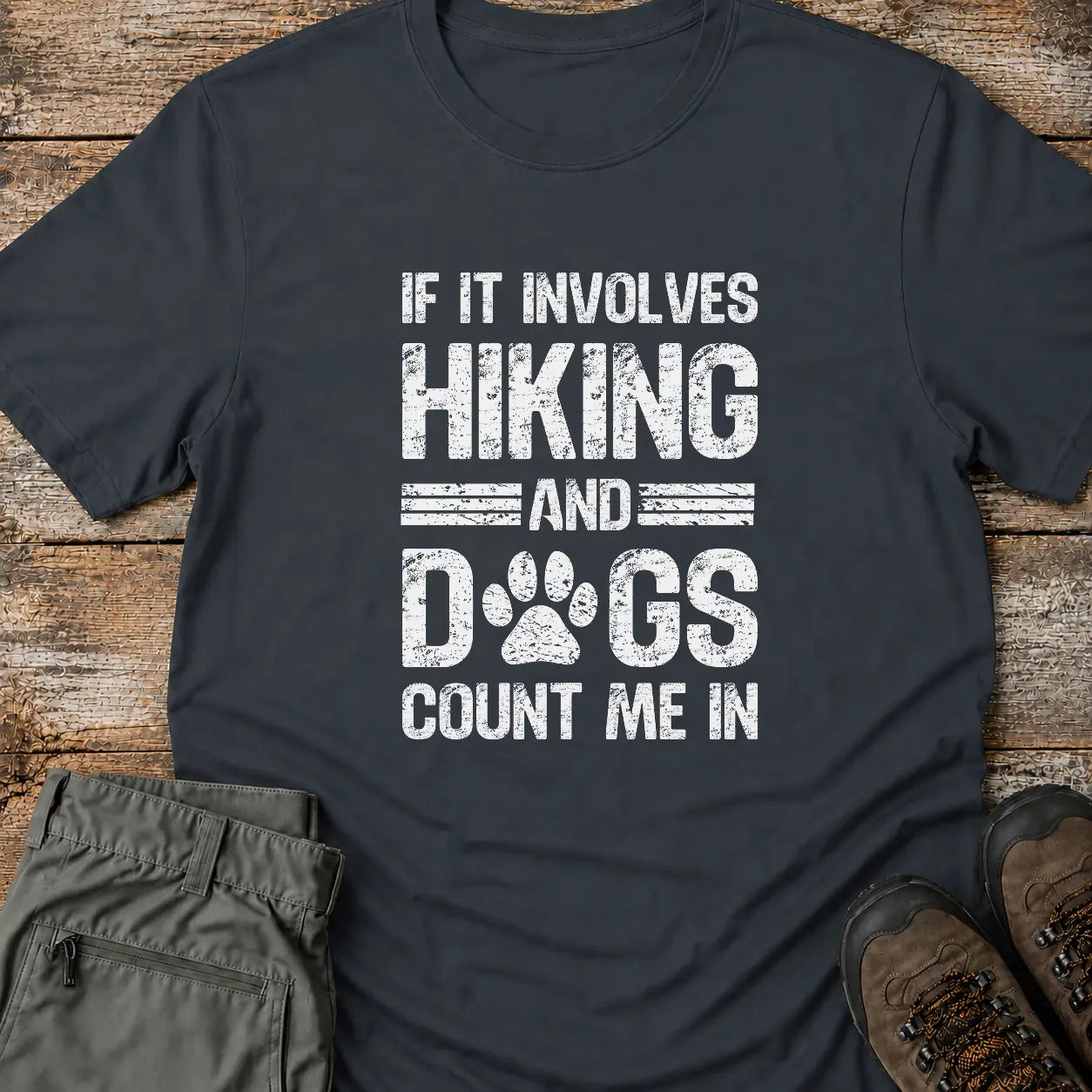 HIKING AND DOGS T-Shirt