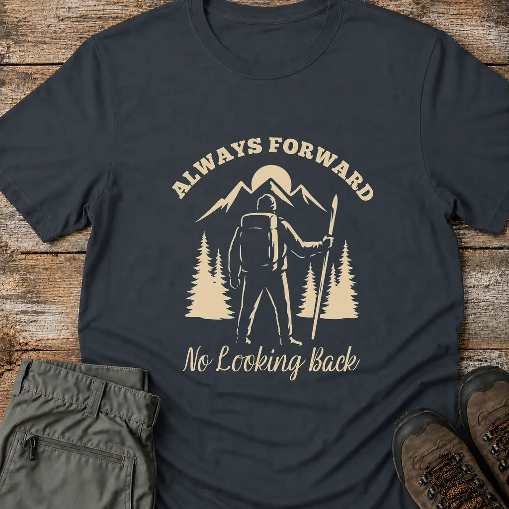 ALWAYS FORWARD T-Shirt