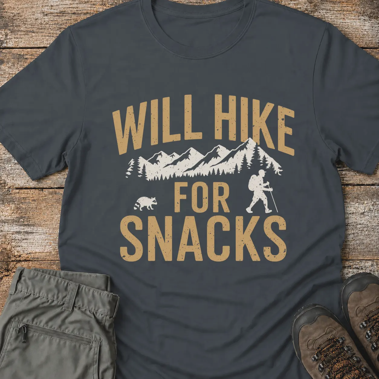 WILL HIKE FOR SNACKS T-Shirt