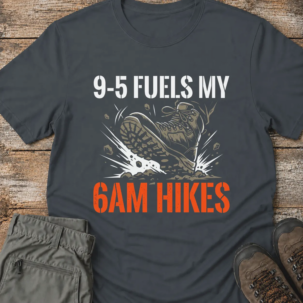 6AM HIKES T-Shirt
