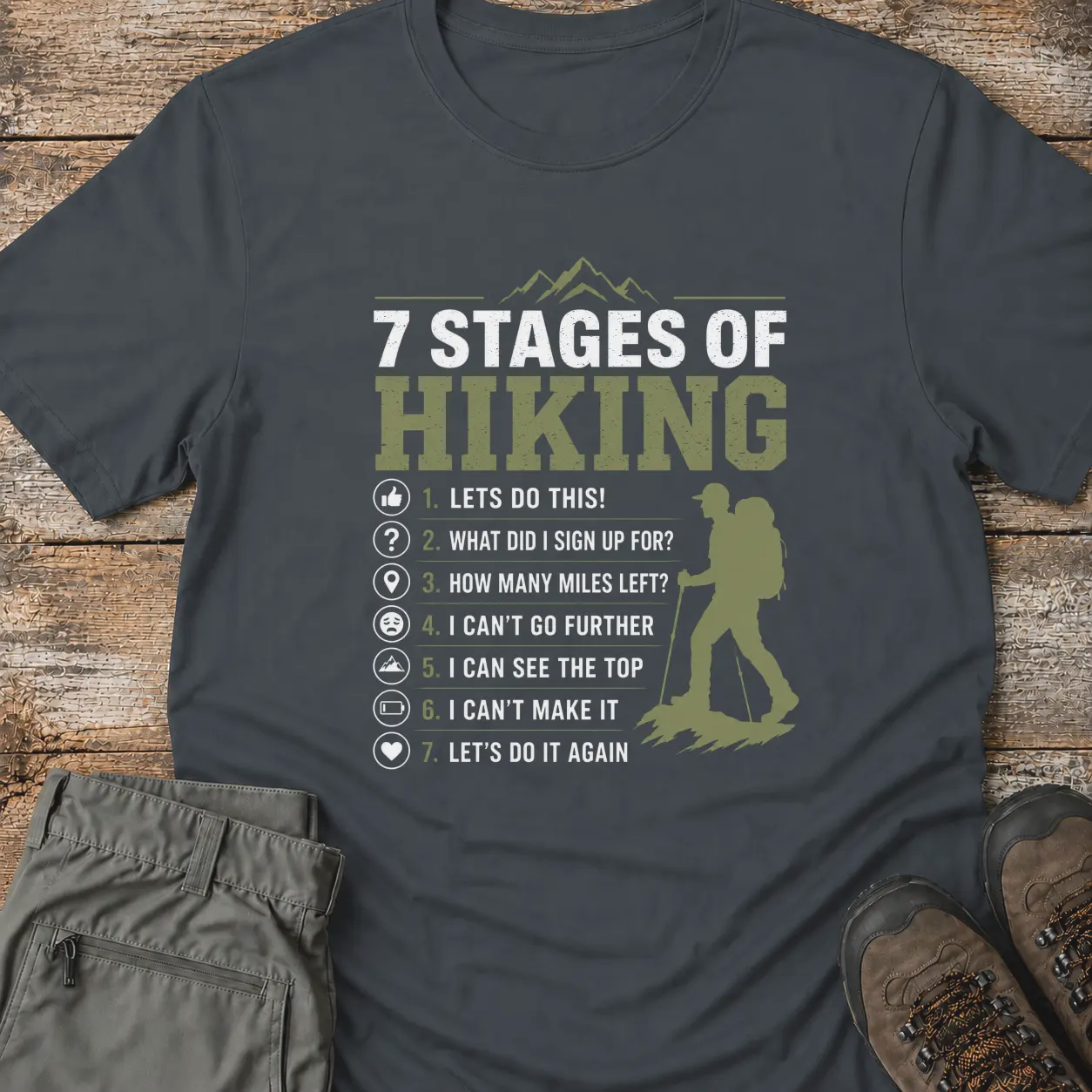 7 STAGES OF HIKING T-Shirt