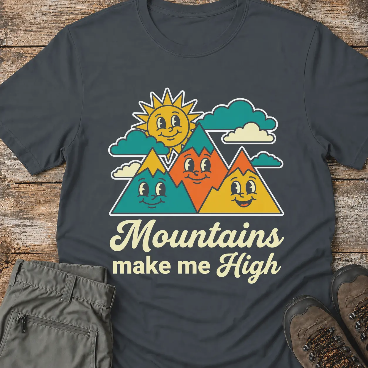 MOUNTAINS MAKE ME HIGH T-Shirt
