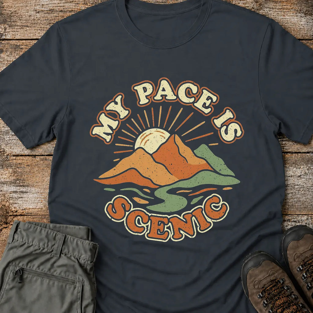 MY PACE IS SCENIC T-Shirt