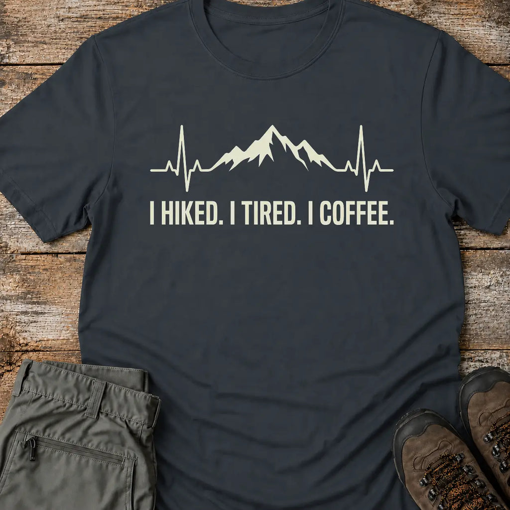 I HIKED T-Shirt