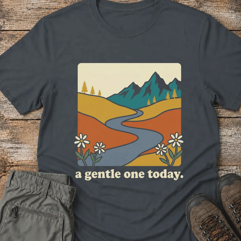 A GENTLE ONE TODAY T-Shirt