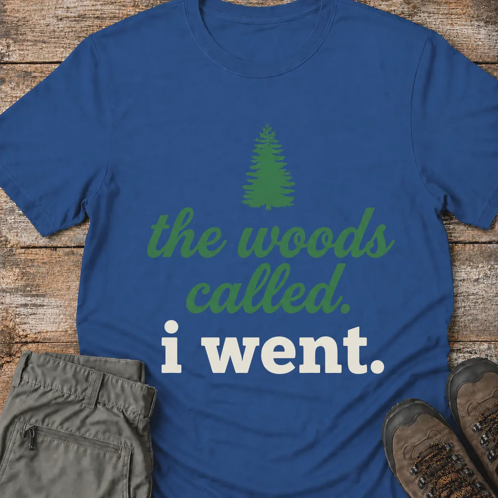 THE WOODS CALLED T-Shirt