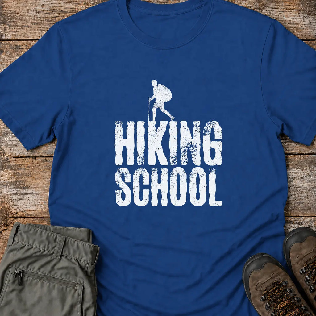 HIKING SCHOOL  T-Shirt