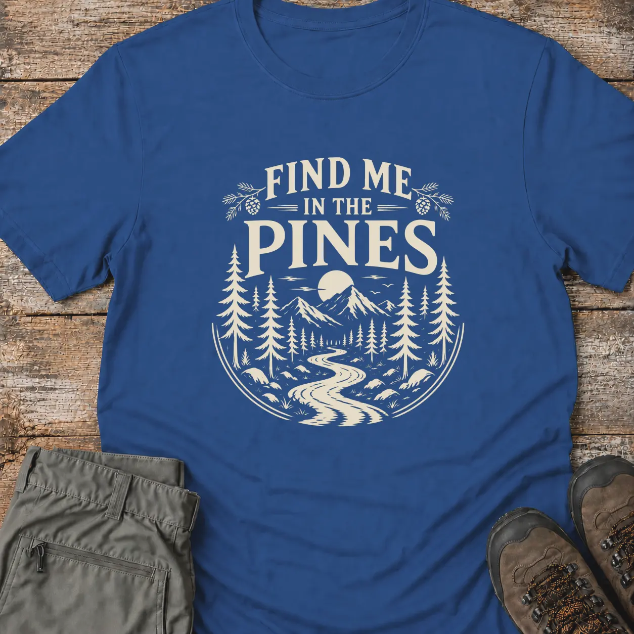 FIND ME IN THE PINES T‑Shirt