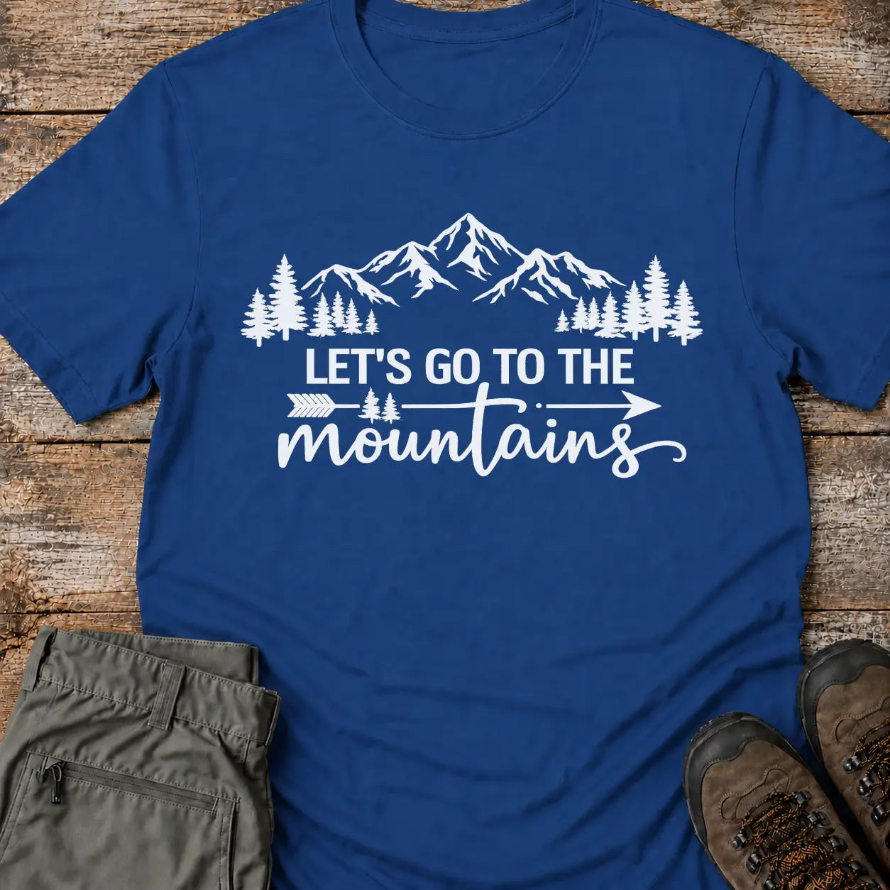 LET'S GO TO THE MOUNTAINS T-Shirt