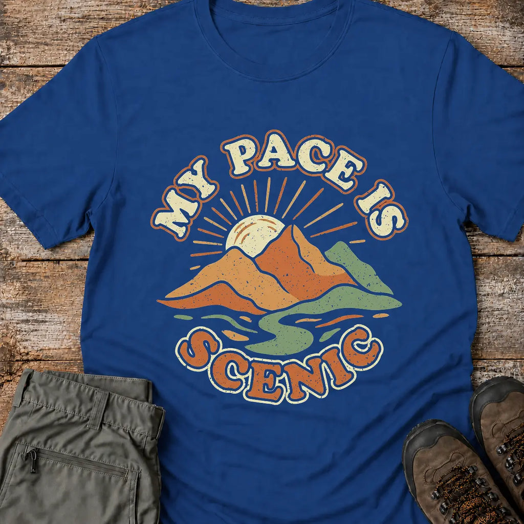 MY PACE IS SCENIC T-Shirt