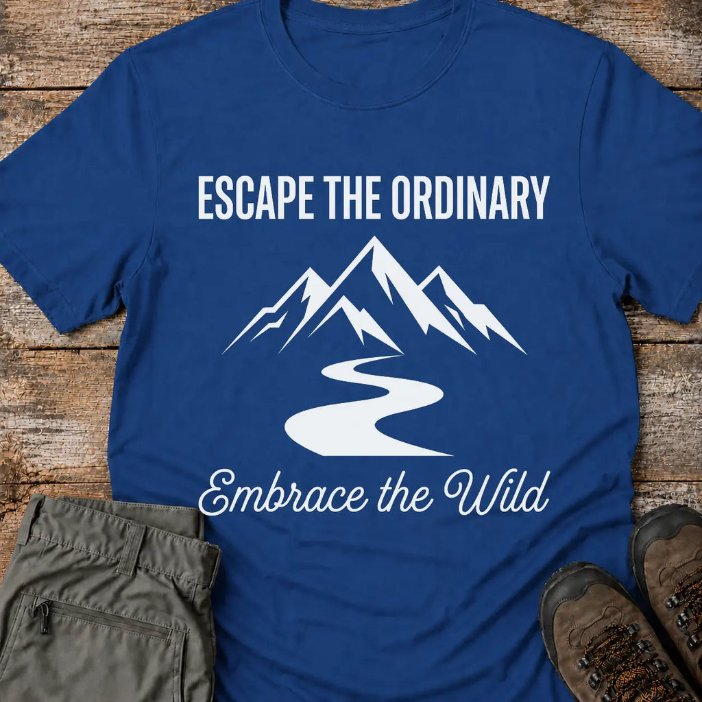 ESCAPE THE ORDINARY T-Shirt