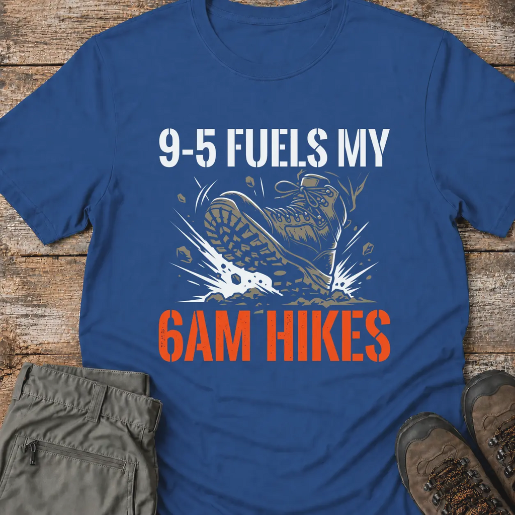 6AM HIKES T-Shirt