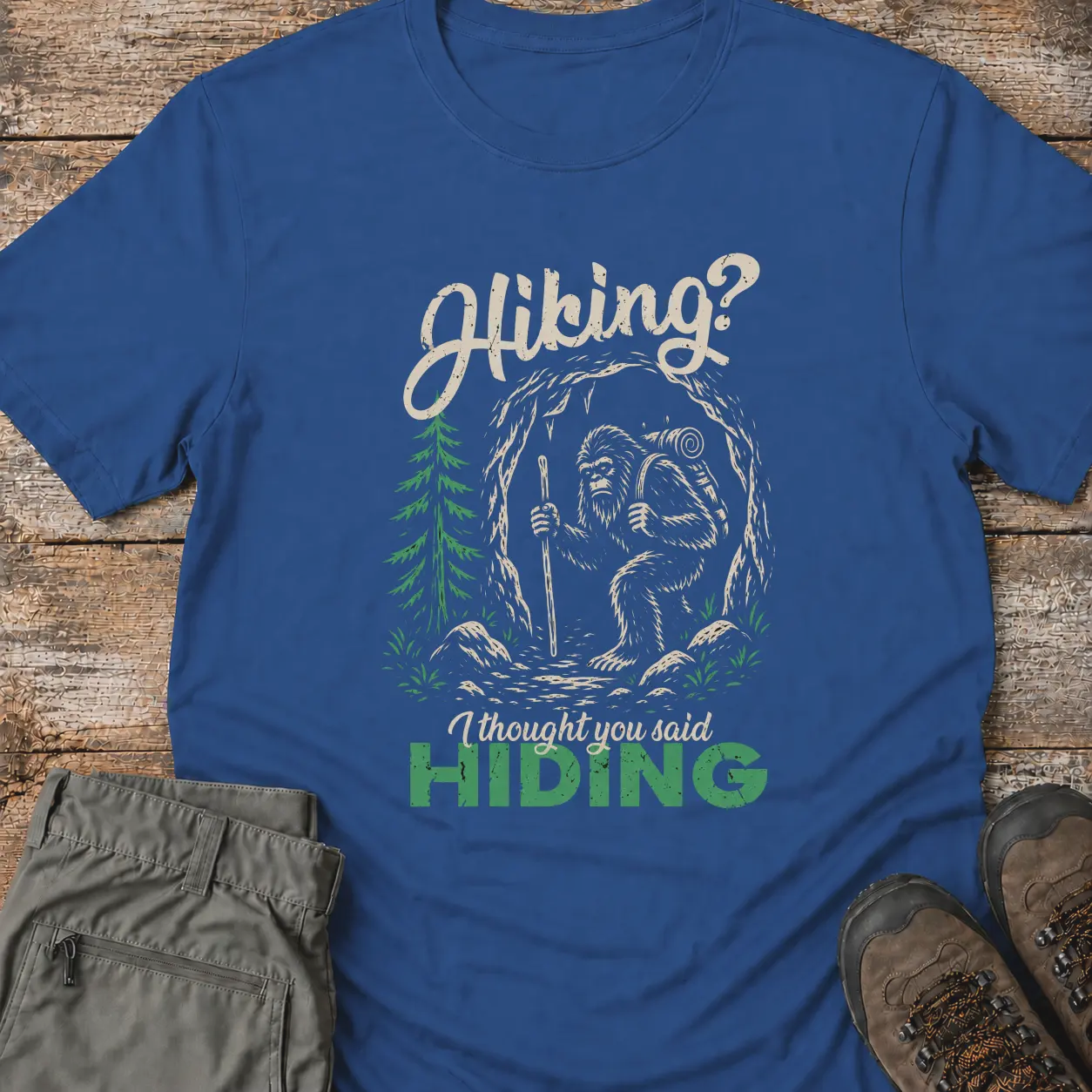 HIKING? HIDING T-Shirt