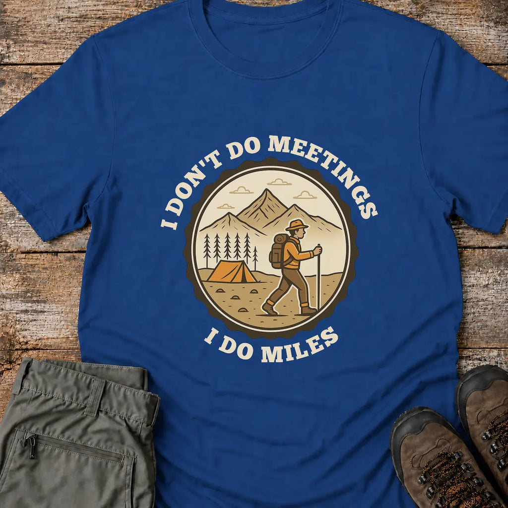 I DO MILES T-Shirt