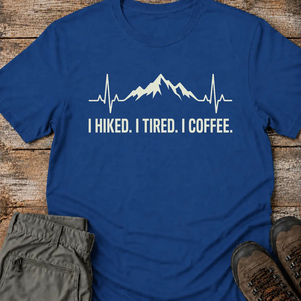 I HIKED T-Shirt