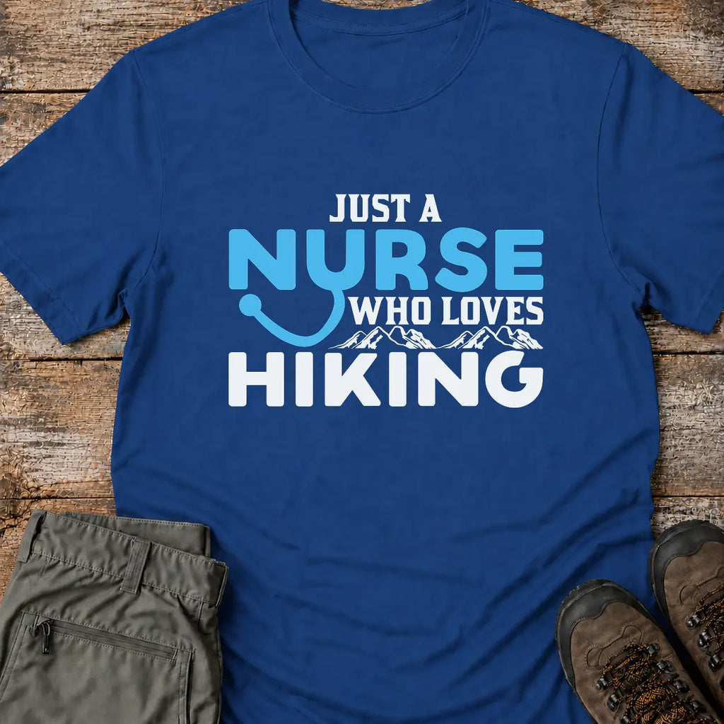 JUST A NURSE  T-Shirt