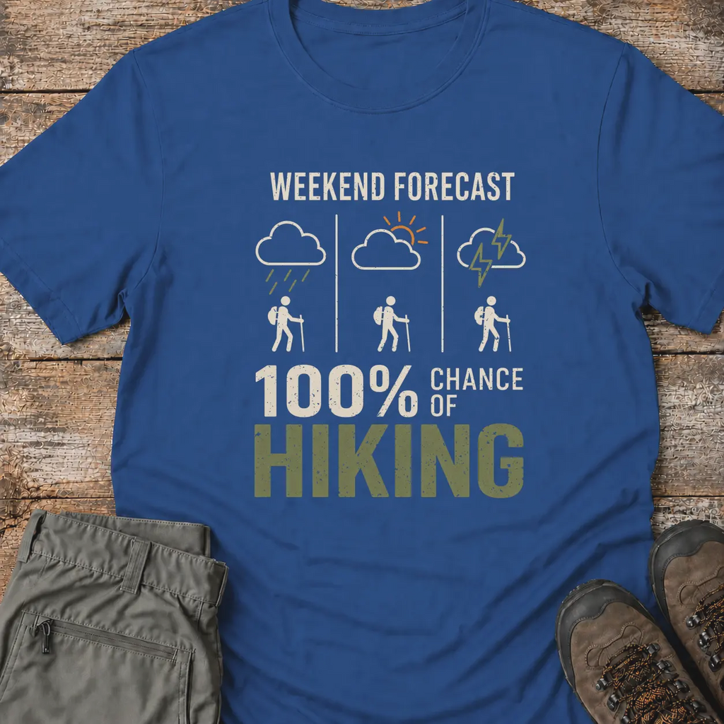WEEKEND FORECAST T-Shirt