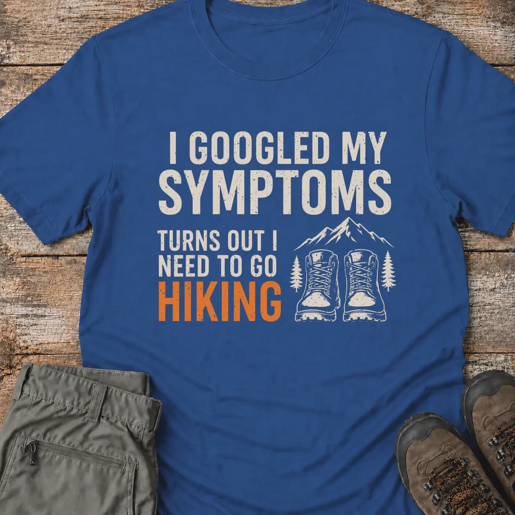 GOOGLED MY SYMPTOMS T‑Shirt