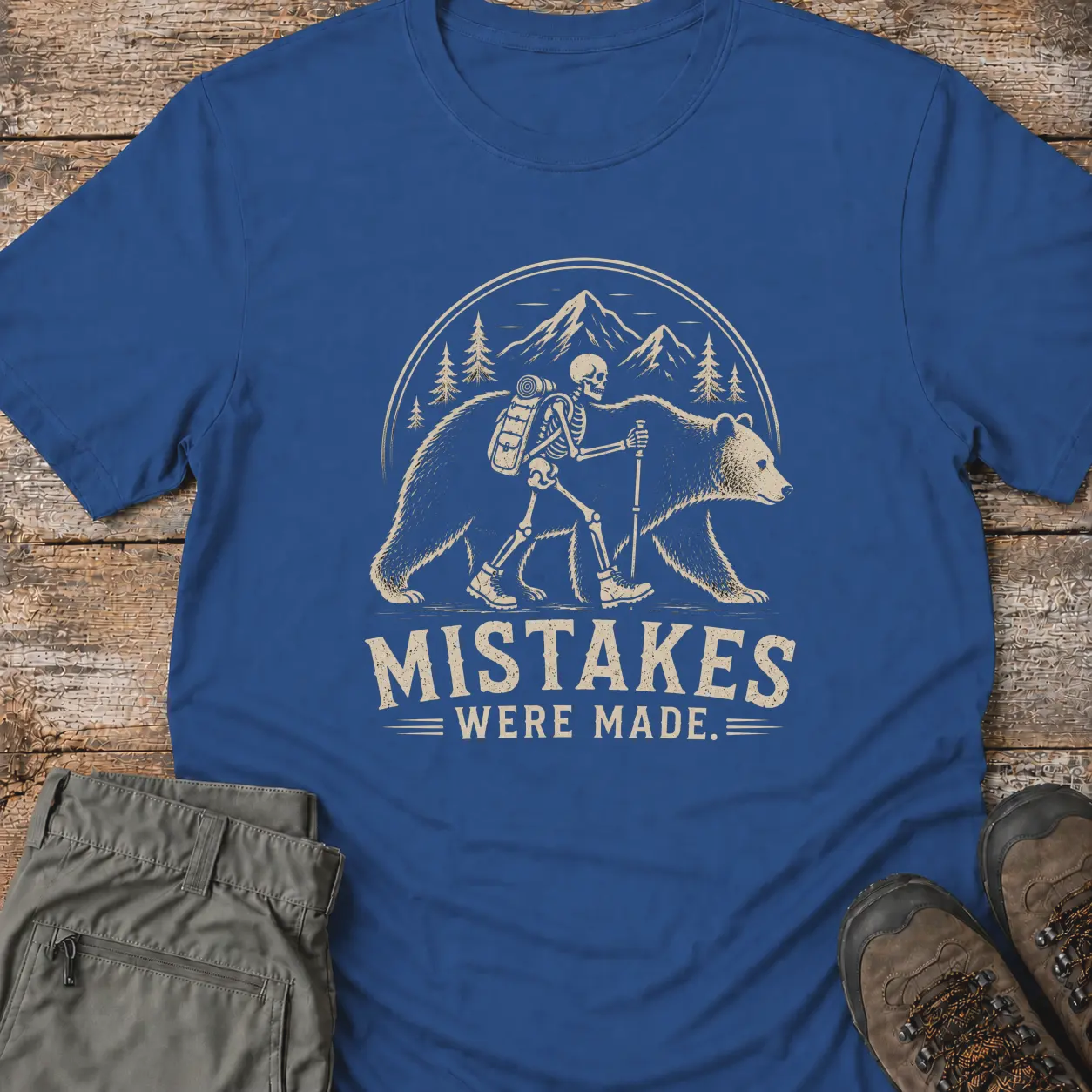 MISTAKES WERE MADE T-Shirt