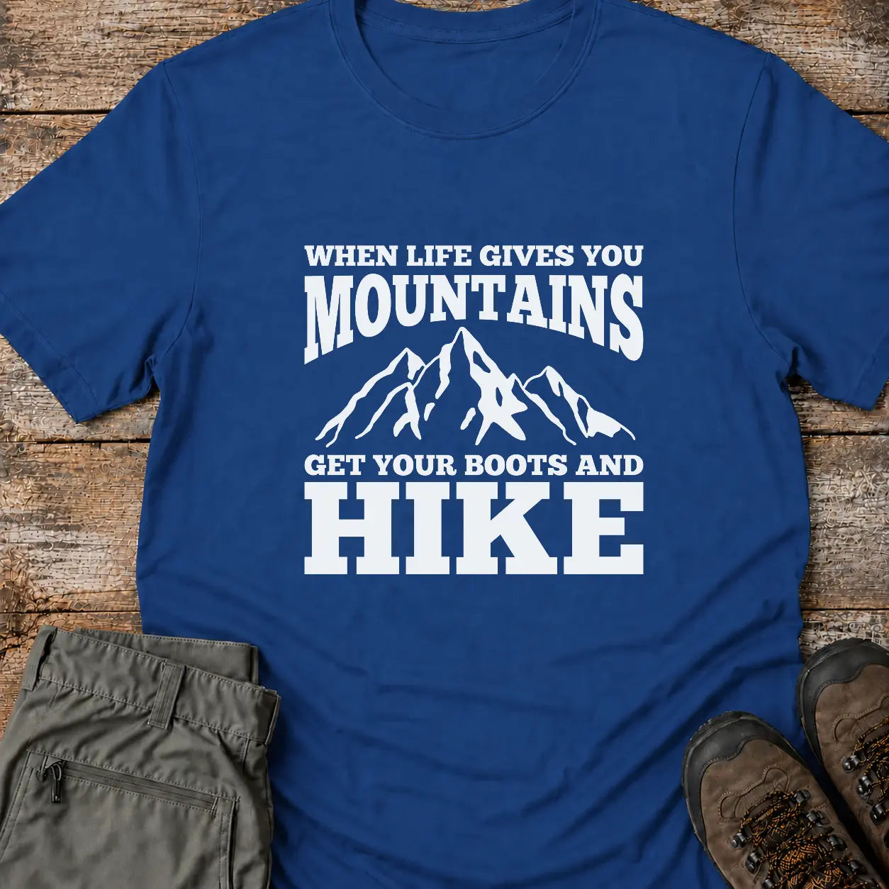 BOOTS AND HIKE T-Shirt