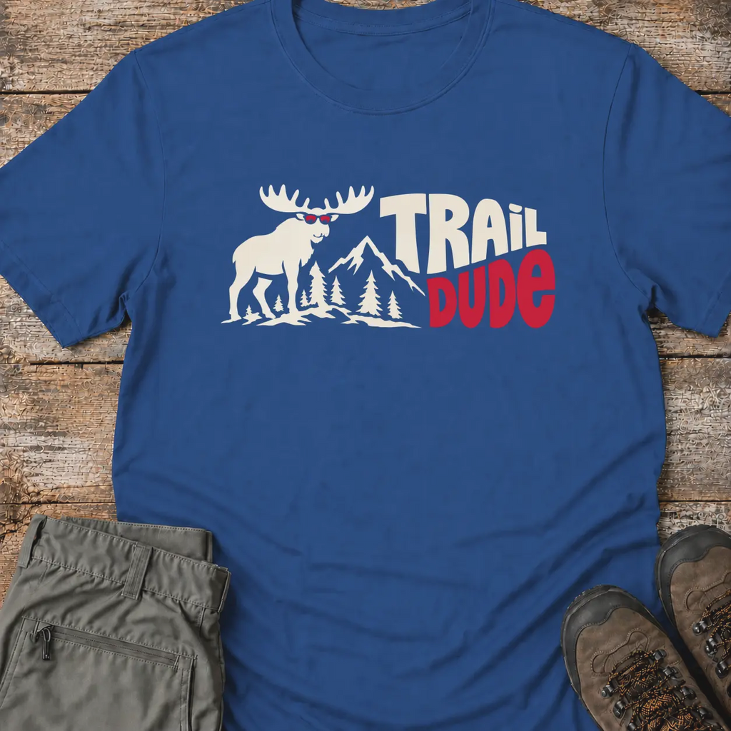TRAIL DUDE T-Shirt