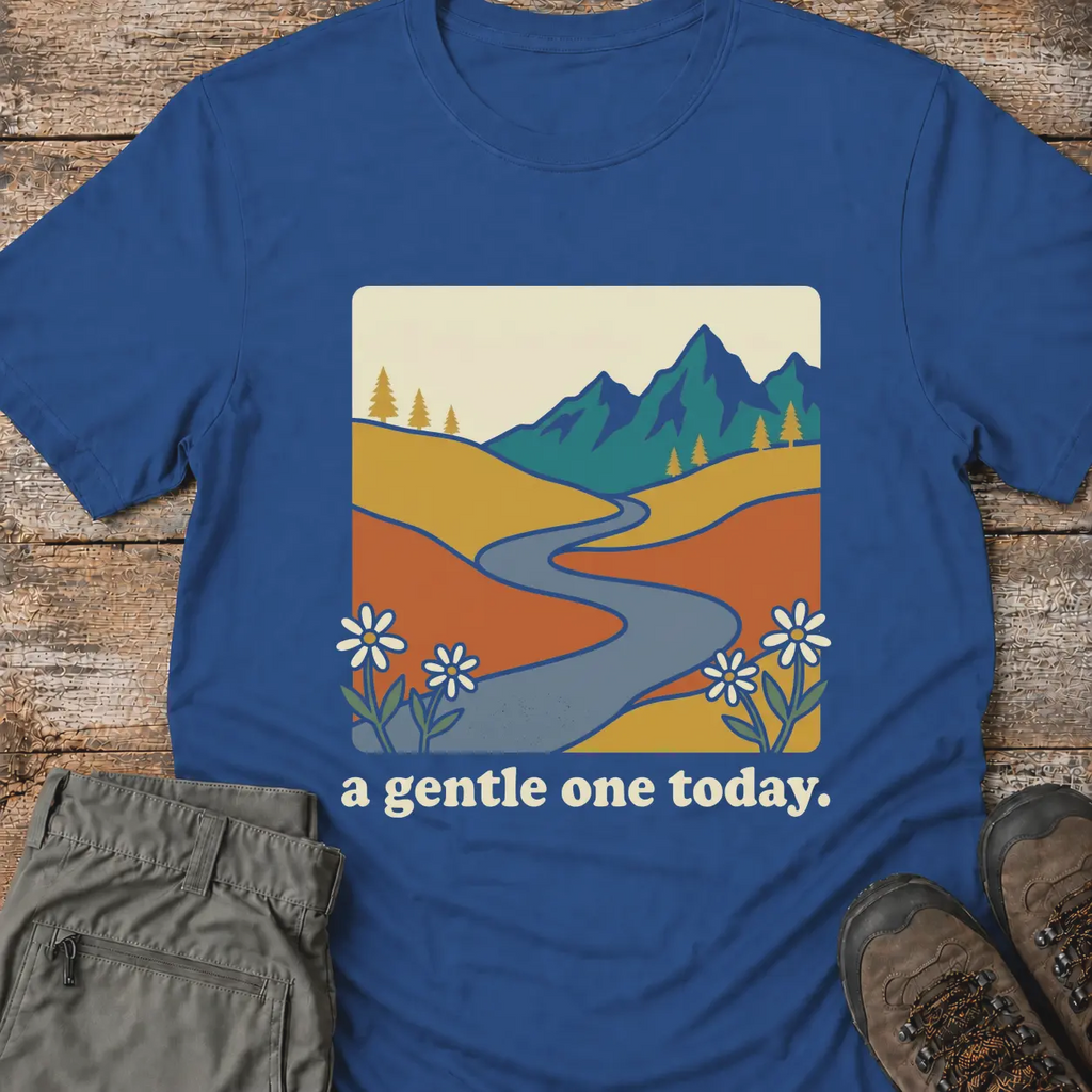 A GENTLE ONE TODAY T-Shirt